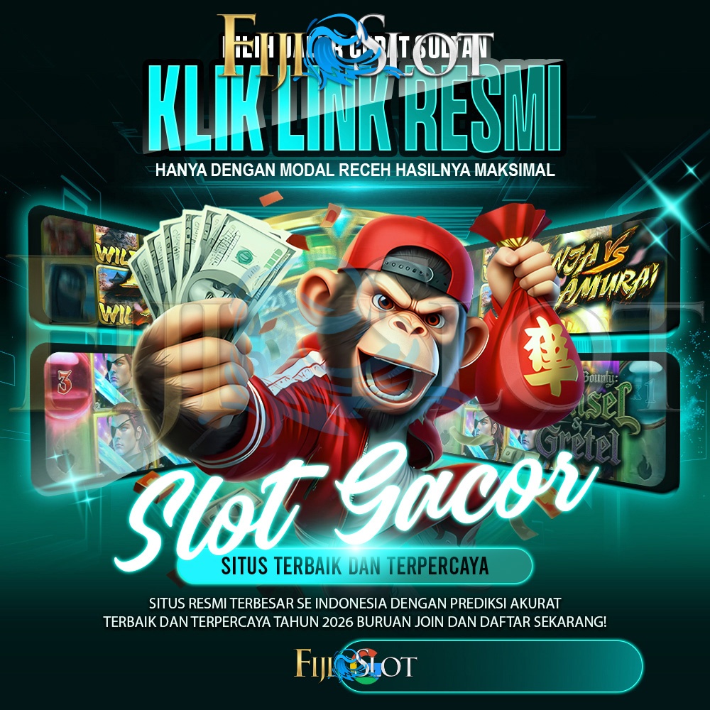 FIJISLOT: Bandar Link Slot Gacor 777 Online Gampang Pecah Maxwin Hari Ini Slot Thailand Terbaru 2026